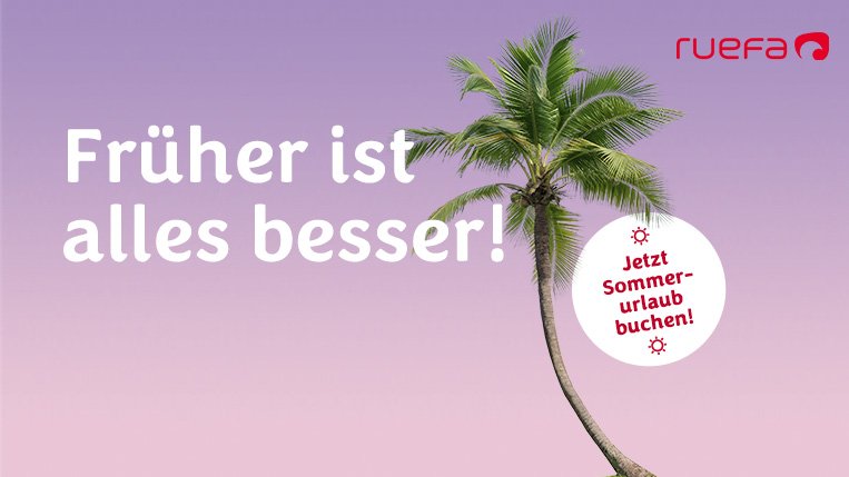 © Ruefa r_banner_Fruehbucher_2412_MM_kronehit_Palme_763x429px